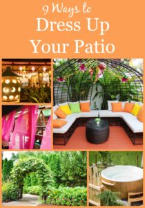 9 Ways To Dress Up Your Patio